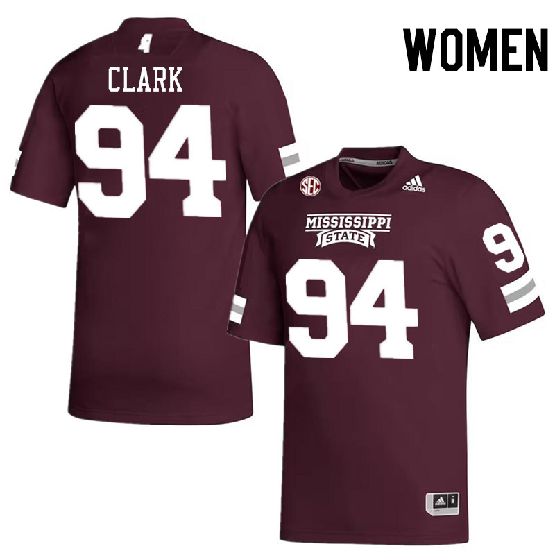 Women #94 Corey Clark Mississippi State Bulldogs College Football Jerseys Stitched-Maroon